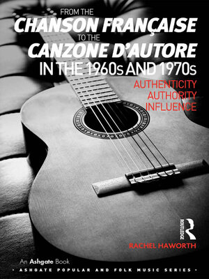 cover image of From the chanson française to the canzone d'autore in the 1960s and 1970s